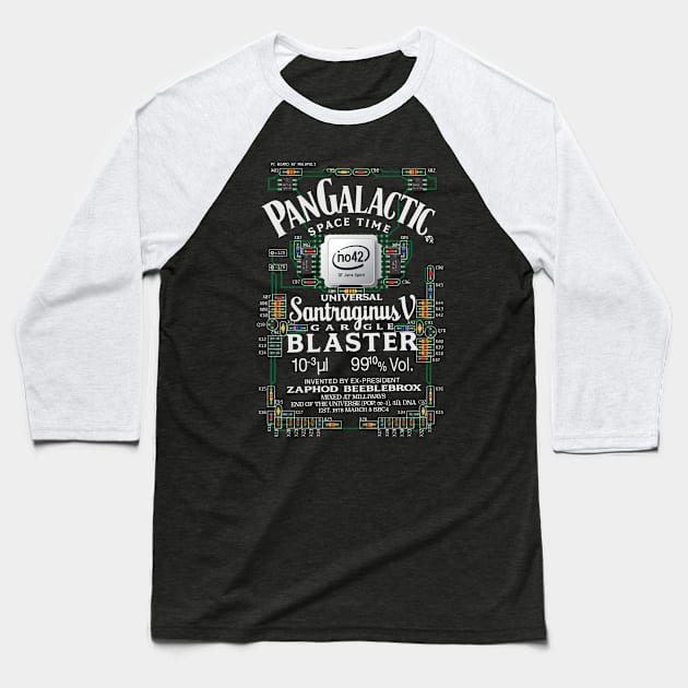 Pan Galactic Gargle Blaster - Circuit Board Baseball T-Shirt by Malupali